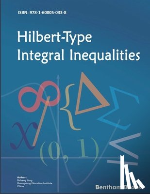 Yang, Bicheng - Hilbert-Type Integral Inequalities