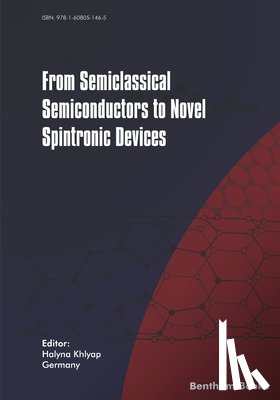 Khlyap, Halyna - From Semiclassical Semiconductors to Novel Spintronic Devices