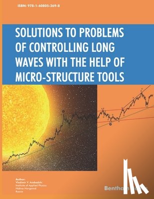 Arabadzhi, Vladimir V. - Solutions to Problems of Controlling Long Waves with the Help of Micro-Structure Tools