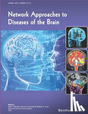 S. Caviness, Verne - Network Approaches to Diseases of the Brain