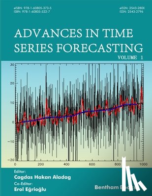 Aladag, Cagdas Hakan - Advances in Time Series Forecasting: Volume 1