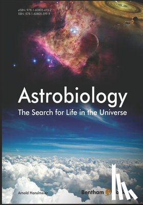 Hanslmeier, Arnold - Astrobiology, the Search for Life in the Universe