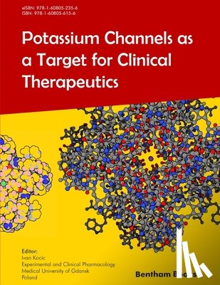 Kocic, Ivan - Potassium Channels as a Target for Clinical Therapeutics