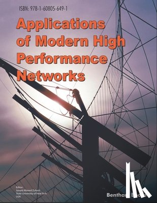 Zubairi, Junaid Ahmed - Applications of Modern High Performance Networks
