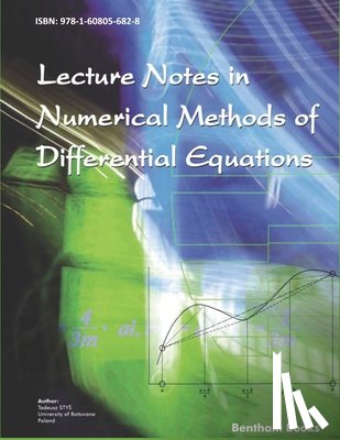 Stys, Tadeusz - Lecture Notes in Numerical Methods of Differential Equations