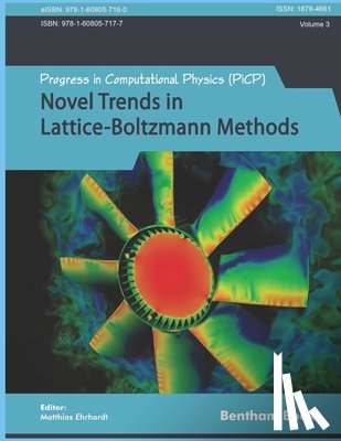 Ehrhardt, Matthias - Novel Trends in Lattice-Boltzmann Methods: Reactive Flow, Physicochemical Transport and Fluid-Structure Interaction