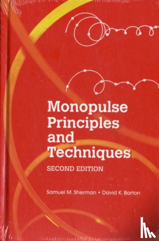 Barton, David, Sherman, Samuel - Monopulse Principles and Techniques, Second Edition