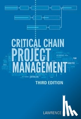 Leach, Lawrence - Critical Chain Project Management, Third Edition