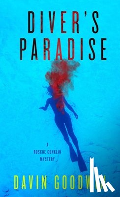 Goodwin, Davin - Diver's Paradise