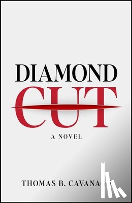 Cavanagh, Thomas B. - Diamond Cut