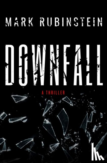 Rubinstein, Mark - Downfall