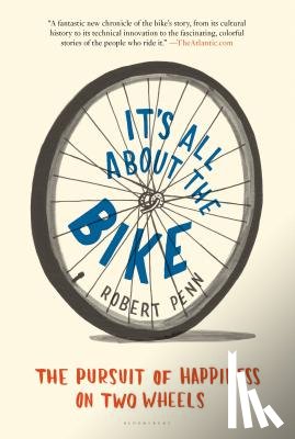 Penn, Robert - ITS ALL ABT THE BIKE