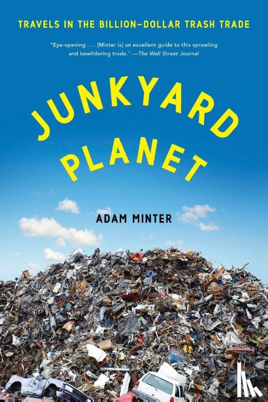 Minter, Adam - JUNKYARD PLANET