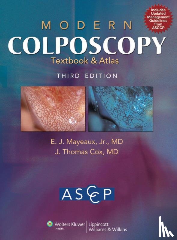 American Society for Colposcopy and Cervical Pathology - Modern Colposcopy Textbook and Atlas