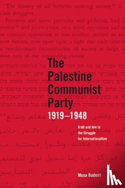 Budeira, Musa - The Palestinian Communist Party 1919-1948