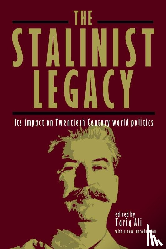 Ali, Tariq - The Stalinist Legacy