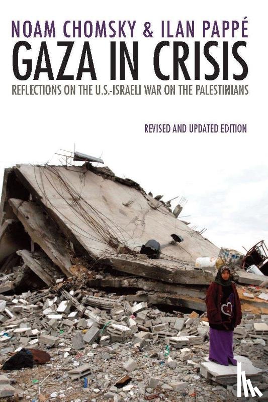 Chomsky, Noam, Pappe, Ilan - Gaza in Crisis