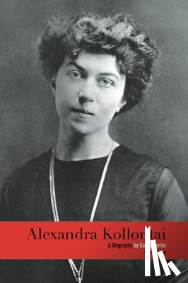 Porter, Cathy - Alexandra Kollontai