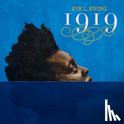 Ewing, Eve L. - 1919