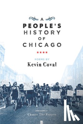 Coval, Kevin - A People's History Of Chicago
