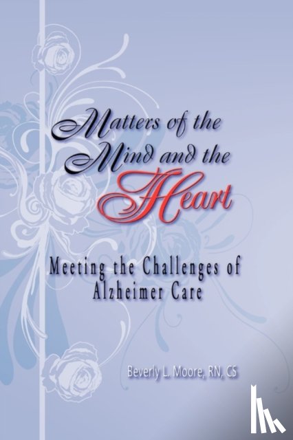 Moore, Beverly - Matters of the Mind and the Heart