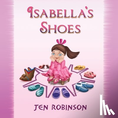 Robinson, Jen - Isabella's Shoes