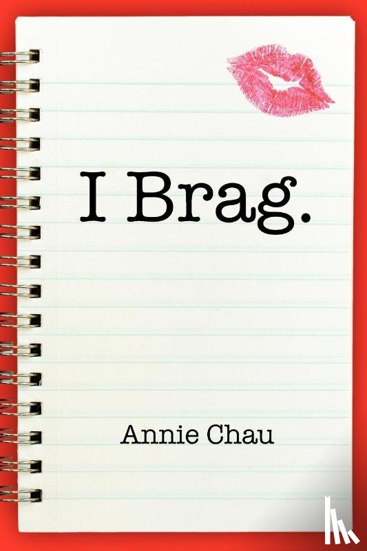 Chau, Annie - I Brag.