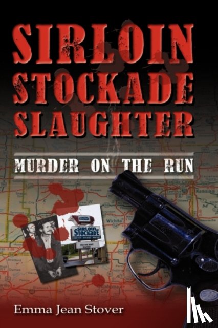 Stover, Emma Jean - Sirloin Stockade Slaughter