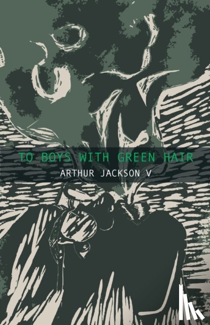Jackson, Arthur - To Boys With Green Hair