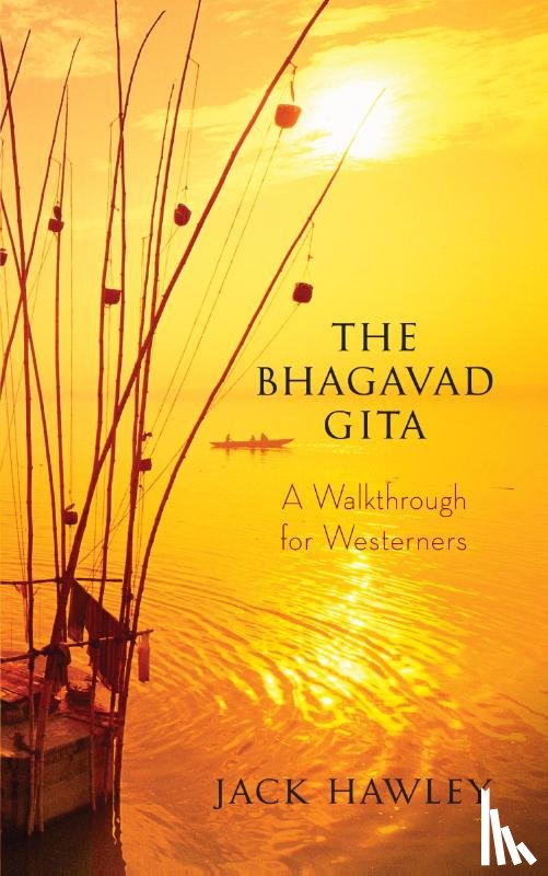 Hawley, Jack - The Bhagavad Gita