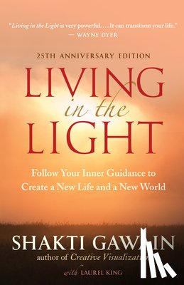 Gawain, Shakti - Living in the Light