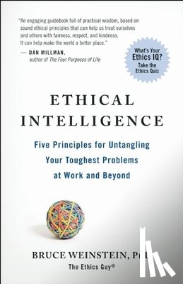 Bruce Weinstein - Ethical Intelligence
