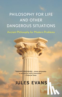 Evans, Jules - PHILOSOPHY FOR LIFE & OTHER DA