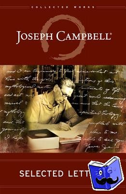 Campbell, Joseph - Selected Letters
