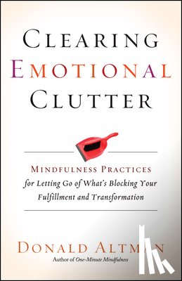 Altman, Donald - Clearing Emotional Clutter