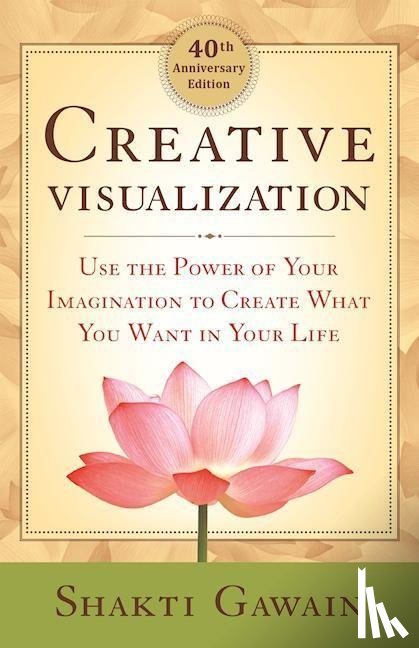 Gawain, Shakti - Creative Visualization