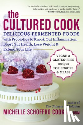 Michelle Schoffro Cook Ph.D - The Cultured Cook