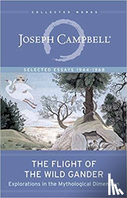Campbell, Joseph - The Flight of the Wild Gander