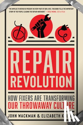 Knight, Elizabeth, Wackman, John - Repair Revolution