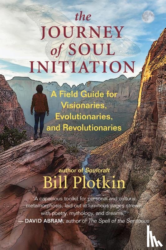 Plotkin, Bill - The Journey of Soul Initiation