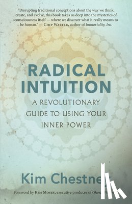Chestney, Kim - Radical Intuition