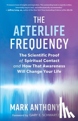 Anthony, Mark - The Afterlife Frequency