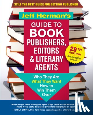 Herman, Jeff - Jeff Herman’s Guide to Book Publishers, Editors & Literary Agents, 29th Edition