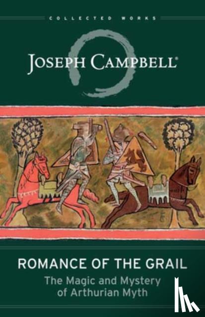Campbell, Joseph - Romance of the Grail