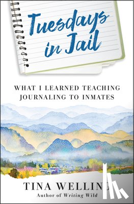 Welling, Tina - Tuesdays in Jail