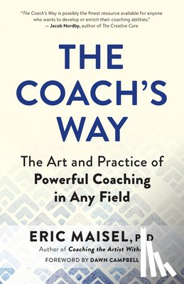 Maisel, Eric - The Coach's Way