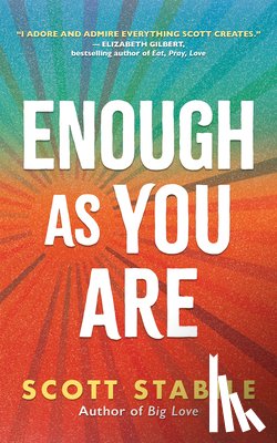 Stabile, Scott - Enough as You Are