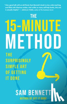 Bennett, Sam - The 15- Minute Method