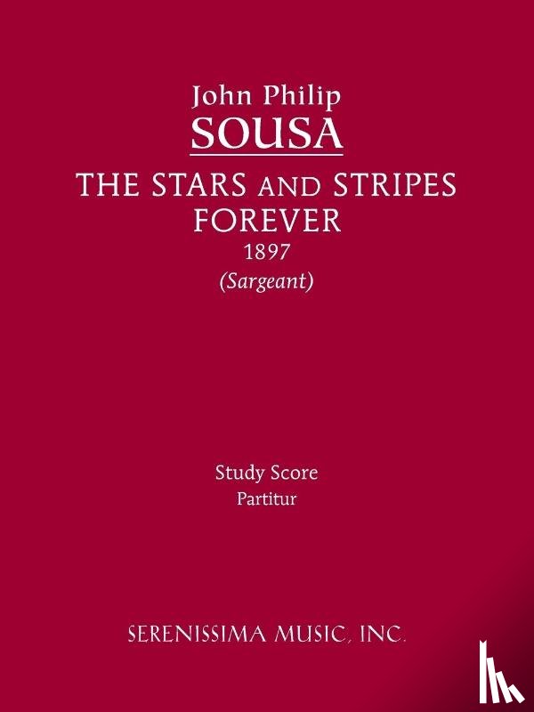 Sousa, John Philip - The Stars and Stripes Forever