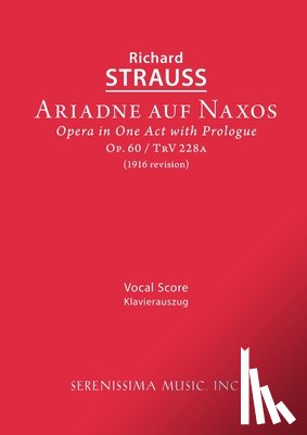Strauss, Richard - Ariadne auf Naxos, Op.60: Vocal score